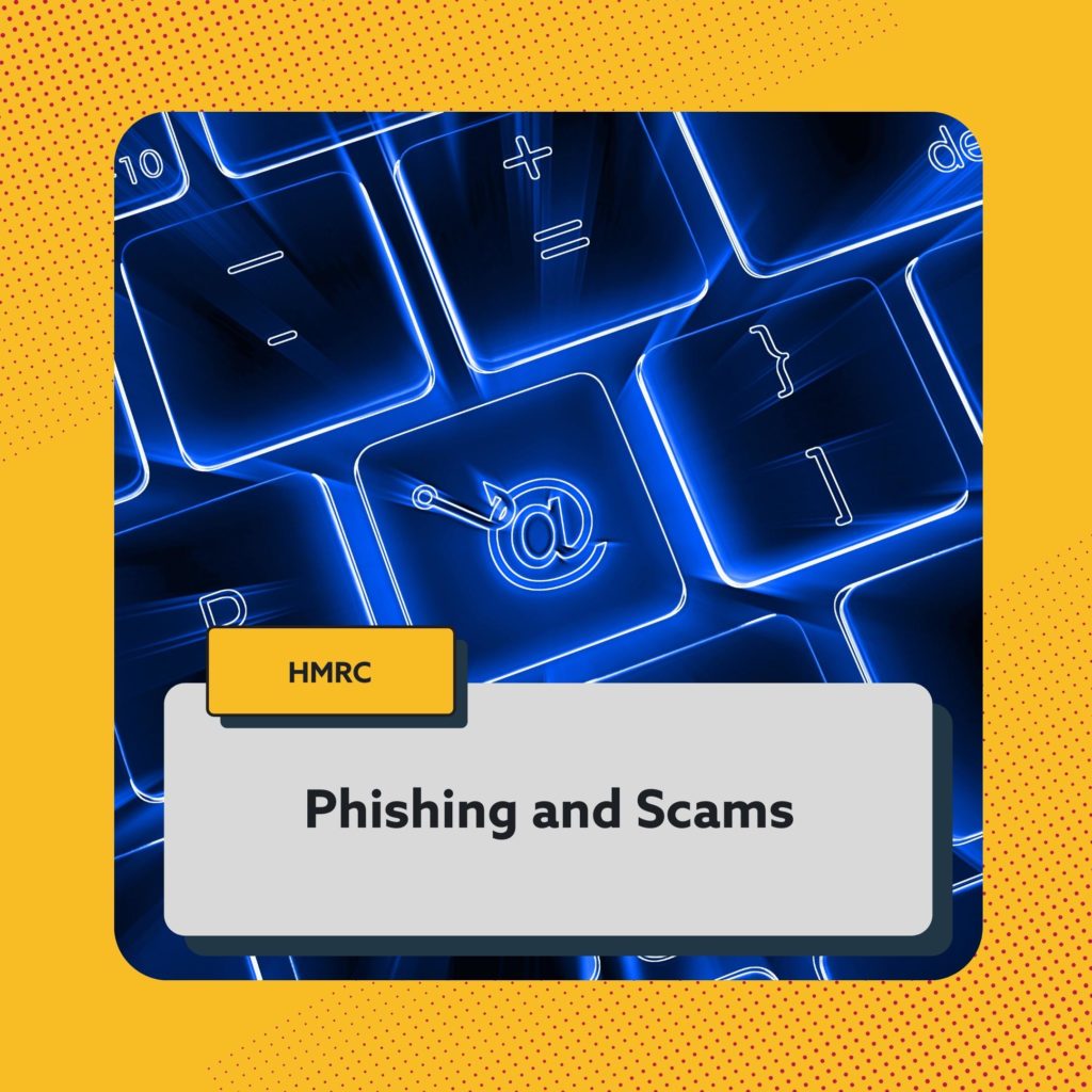 HMRC Phishing and Scams