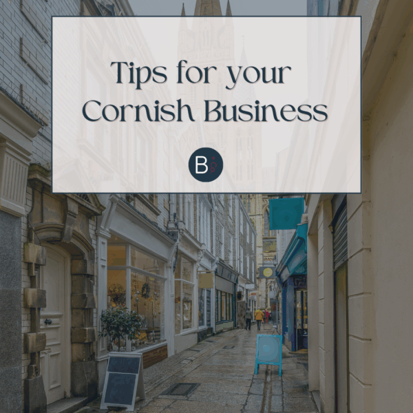 Tips for your Cornish Business